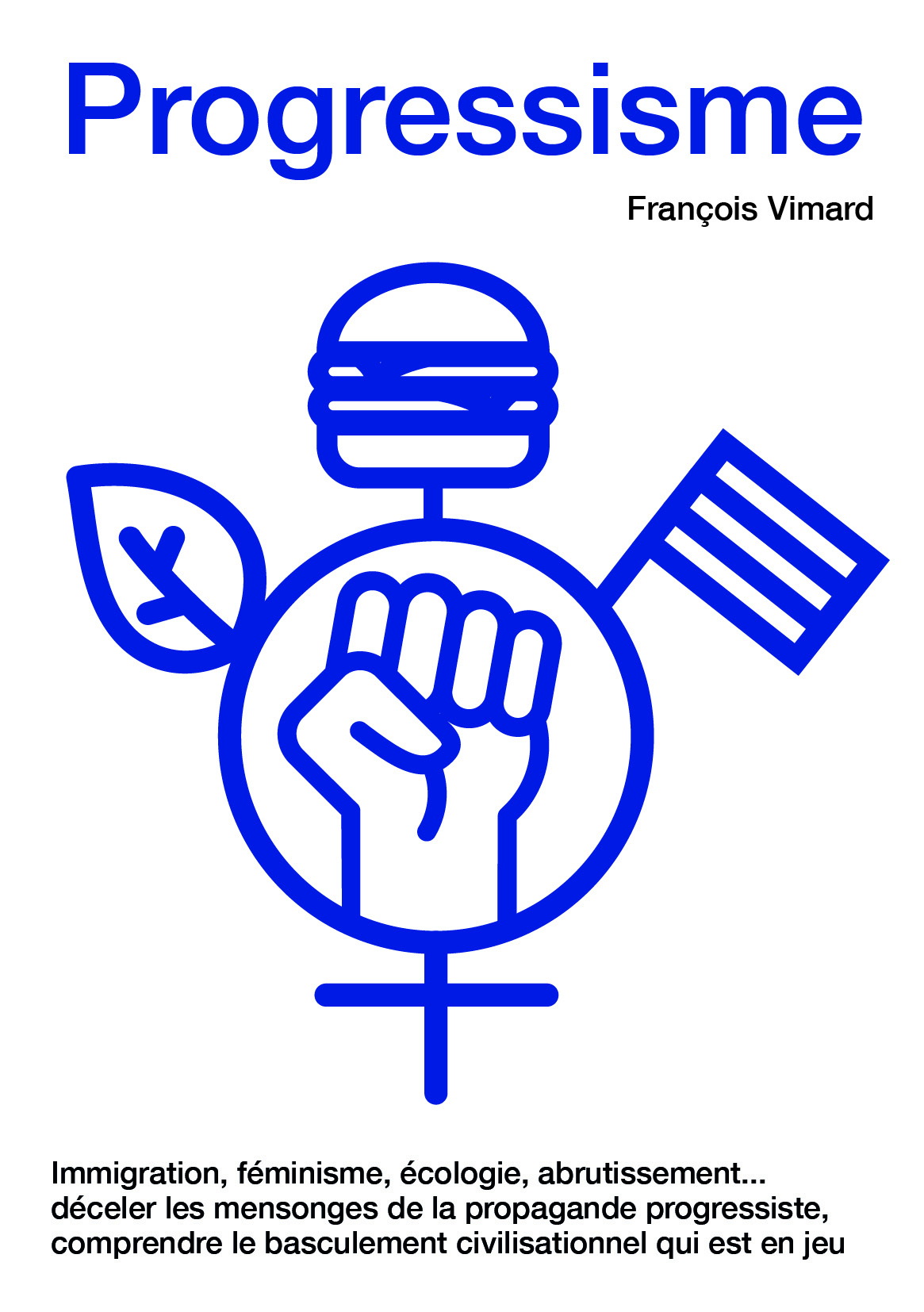 Progressisme, François Vimard